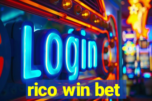 rico win bet